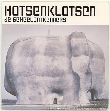 De Geheelontkenners : Hotsenklotsen (CD, Single)