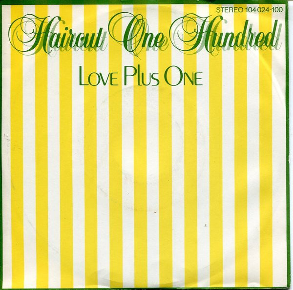 Haircut One Hundred : Love Plus One (7", Single)