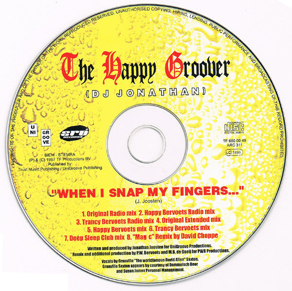 The Happy Groover : "When I Snap My Fingers ..." (CD, Maxi)