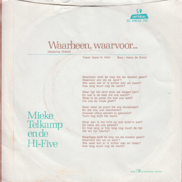 Mieke Telkamp En De Hi-Five : Waarheen, Waarvoor... / Jimmy Boy (7", Single)