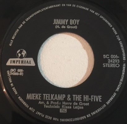 Mieke Telkamp En De Hi-Five : Waarheen, Waarvoor... / Jimmy Boy (7", Single)