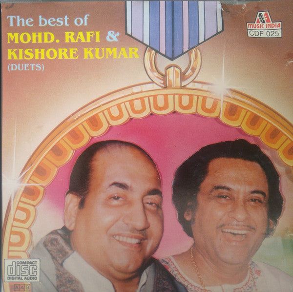 Mohammed Rafi & Kishore Kumar : The Best Of (Duets) (CD, Comp)