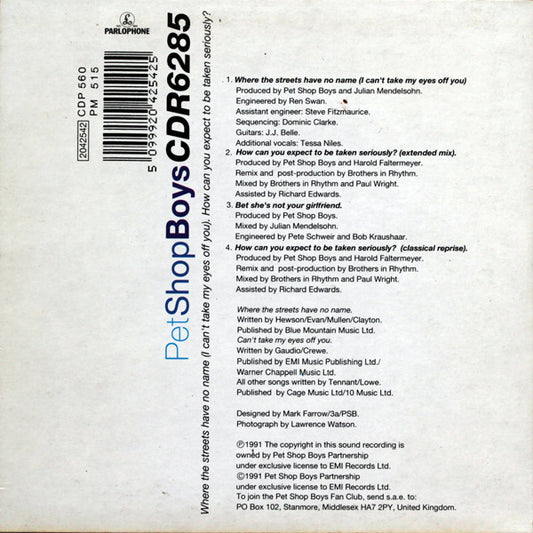 Pet Shop Boys : Where The Streets Have No Name (I Can't Take My Eyes Off You) / How Can You Expect To Be Taken Seriously? (CD, Maxi, Car)