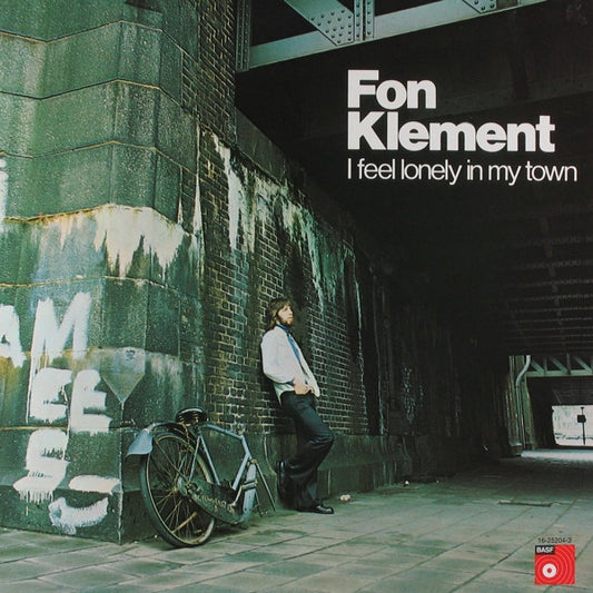 Fon Klement : I Feel Lonely In My Town (LP, Album, gat)