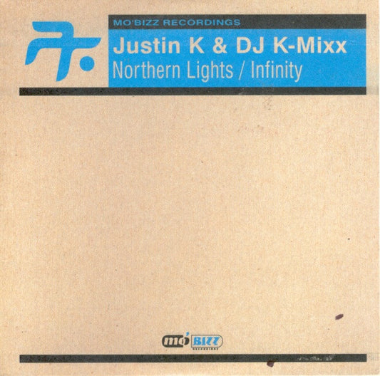Justin K. & DJ K-Mixx : Northern Lights / Infinity (CD, Maxi)