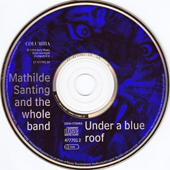 Mathilde Santing And The Whole Band : Under A Blue Roof (CD, Album)