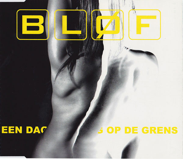 Bløf : Eén Dag Op De Grens (CD, Maxi)