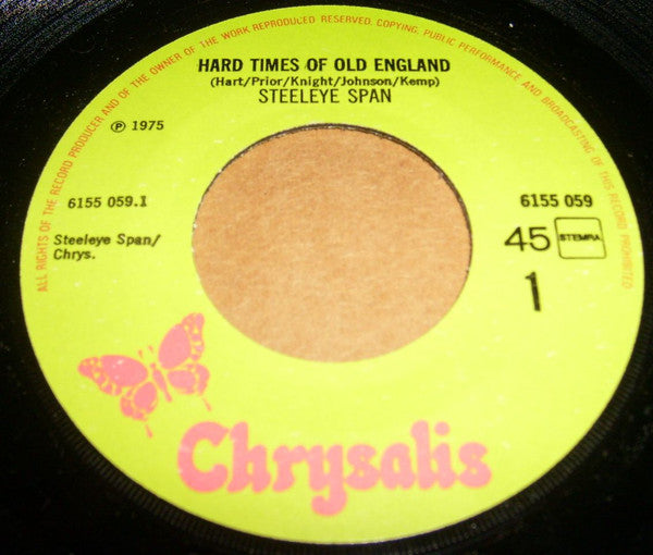 Steeleye Span : Hard Times Of Old England (7", Single)