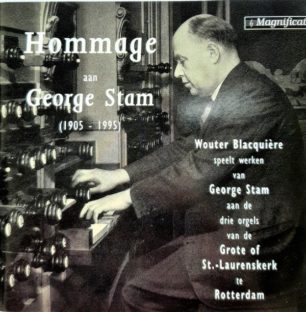 Wouter Blacquière : Homage Aan George Stam (1905-1995) (CD)