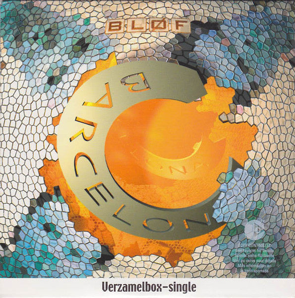 Bløf : Barcelona (CD, Single, Copy Prot., Enh)