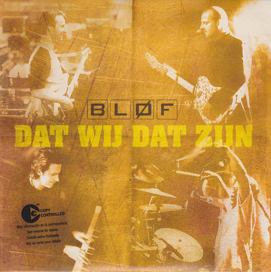 Bløf : Dat Wij Dat Zijn (CD, Single, Copy Prot.)