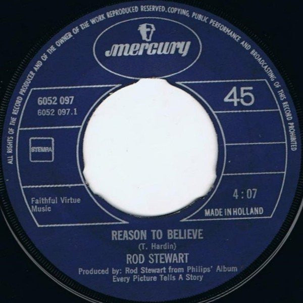 Rod Stewart : Reason To Believe / Maggie May (7", Single)