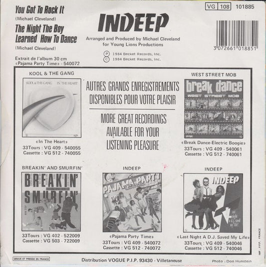 Indeep : You Got To Rock It / The Night The Boy Learned How To Dance (7", Single)