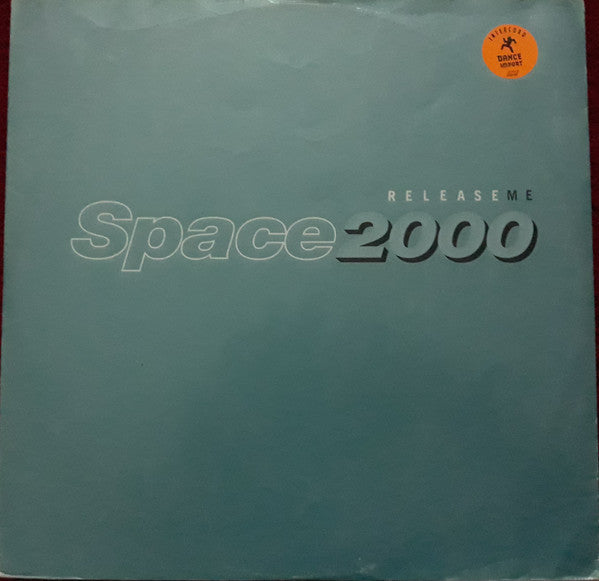 Space 2000 : Release Me (12")