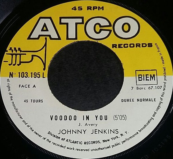 Johnny Jenkins : Voodoo In You / Blind Bats And Swanp Rats (7")