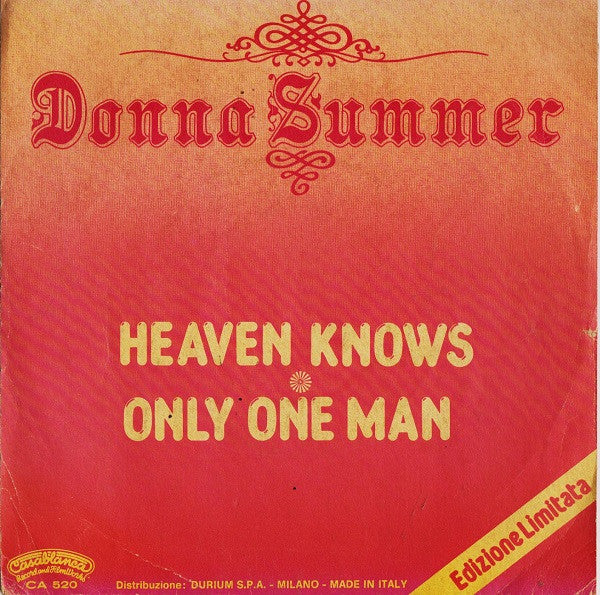 Donna Summer : Heaven Knows / Only One Man (7", Ltd)