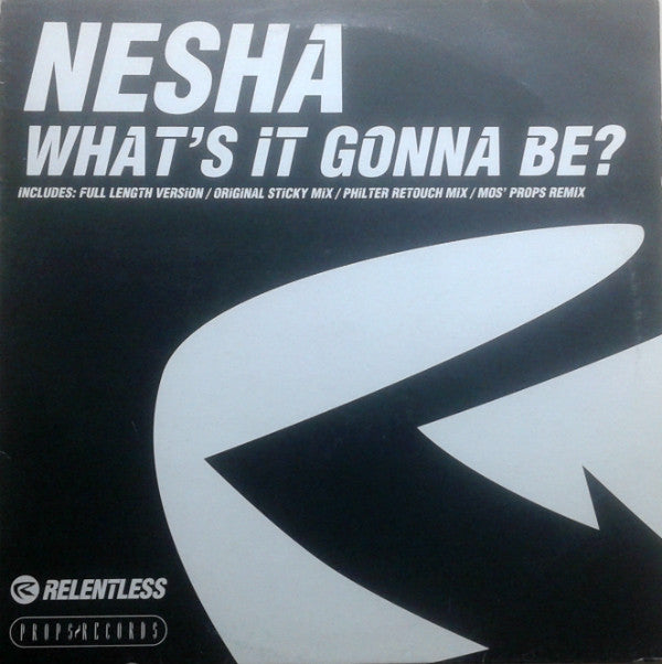 Nesha : What's It Gonna Be? (12")