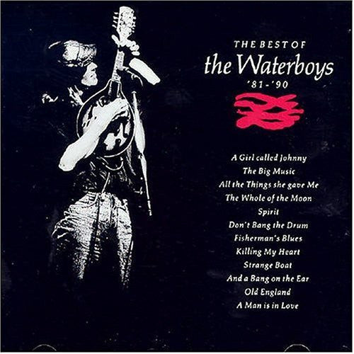 The Waterboys : The Best Of The Waterboys '81 - '90 (CD, Comp)