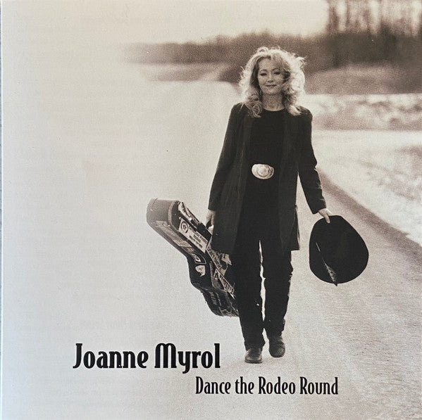 Joanne Myrol : Dance The Rodeo Round (CD, Album)