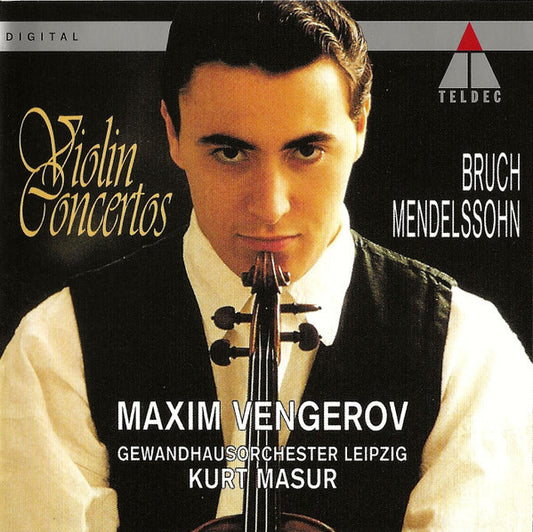 Max Bruch · Felix Mendelssohn-Bartholdy · Maxim Vengerov · Gewandhausorchester Leipzig · Kurt Masur : Violin Concertos (CD, Album)