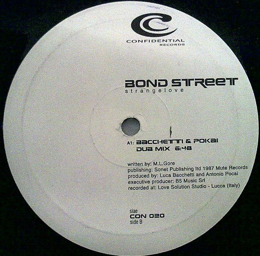 Bond Street : Strangelove (12", S/Sided, Promo)