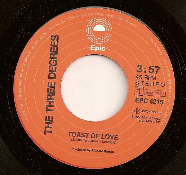 The Three Degrees : Toast Of Love (7", Single)