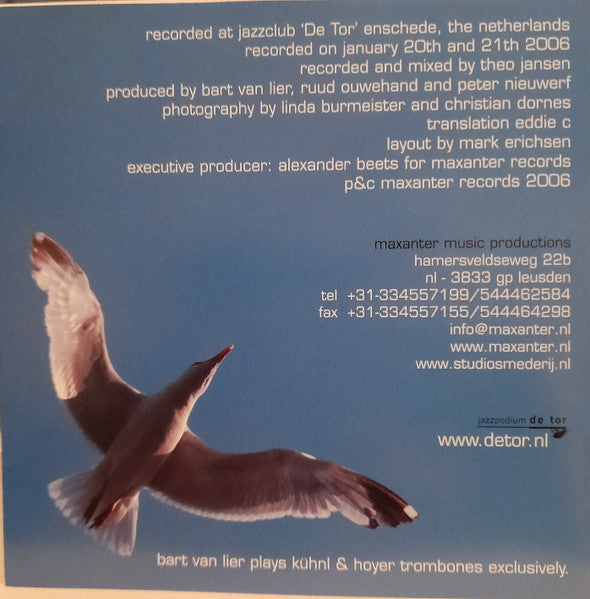 Bart van Lier, Peter Nieuwerf, Ruud Ouwehand : Live At De Tor (CD, Album)
