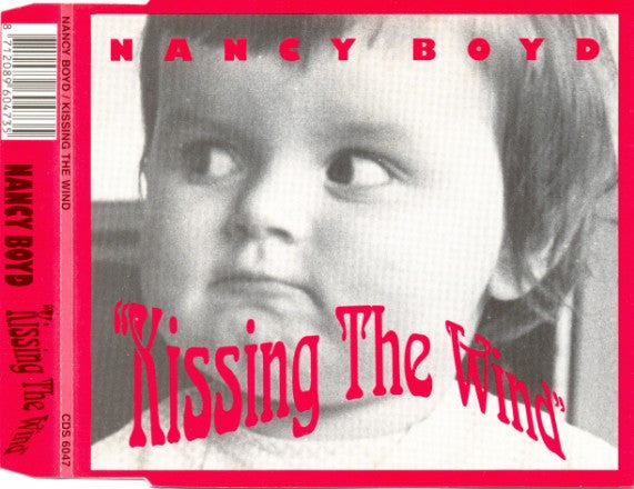 Nancy Boyd : Kissing The Wind (CD, Single)