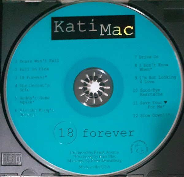 Kati Mac : 18 Forever  (CD, Album)