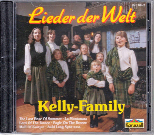The Kelly Family : Lieder Der Welt (CD, Album, RE)