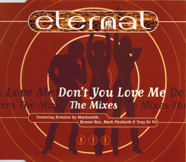 Eternal (2) : Don't You Love Me (The Mixes) (CD, Maxi)