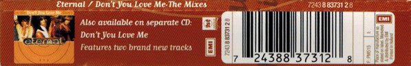 Eternal (2) : Don't You Love Me (The Mixes) (CD, Maxi)
