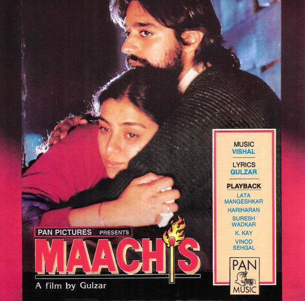 Vishal Bhardwaj, Gulzar : Maachis (CD)