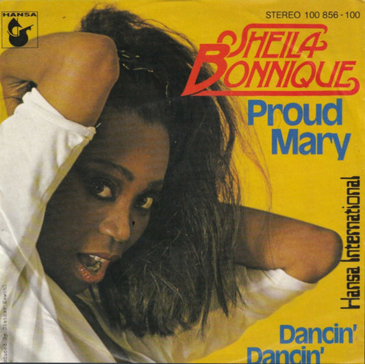 Sheila Bonnique : Proud Mary (7", Single)