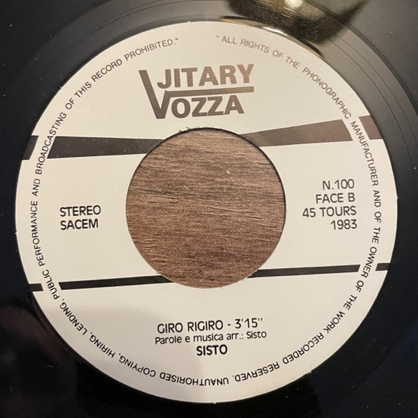Sisto : Prigioniero Del Destino / Giro Rigiro (7")