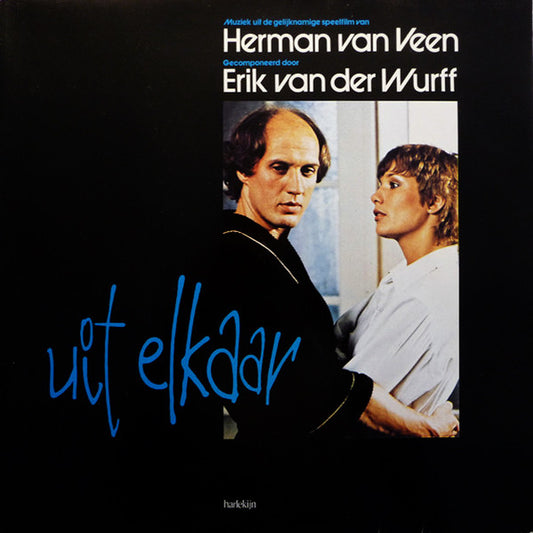 Herman van Veen, Erik van der Wurff : Uit Elkaar (LP, Album)