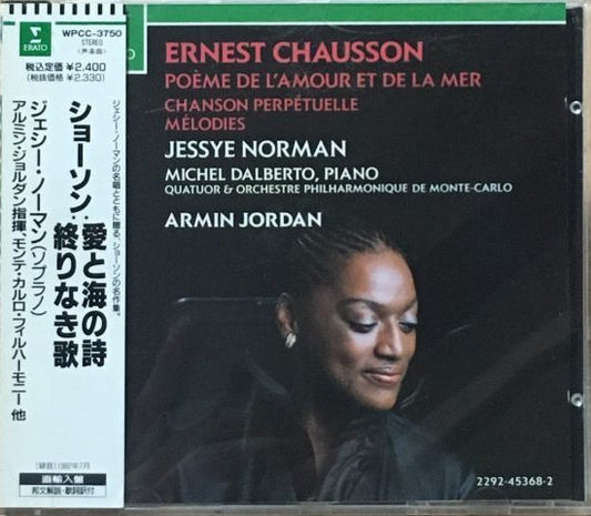 Ernest Chausson, Jessye Norman, Michel Dalberto, Orchestre Philharmonique De Monte-Carlo, Armin Jordan : Poème De L'Amour Et De La Mer - Chanson Perpétuelle - Mélodies (CD, Album)