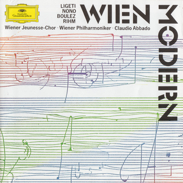 György Ligeti ; Luigi Nono, Pierre Boulez, Wolfgang Rihm - Wiener Jeunesse-Chor · Wiener Philharmoniker · Claudio Abbado : Wien Modern (CD)
