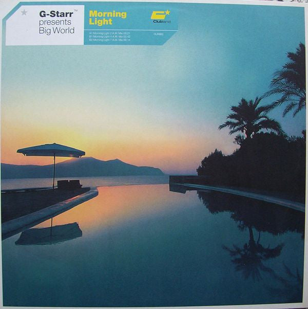 G-Starr Presents Big World : Morning Light (12")