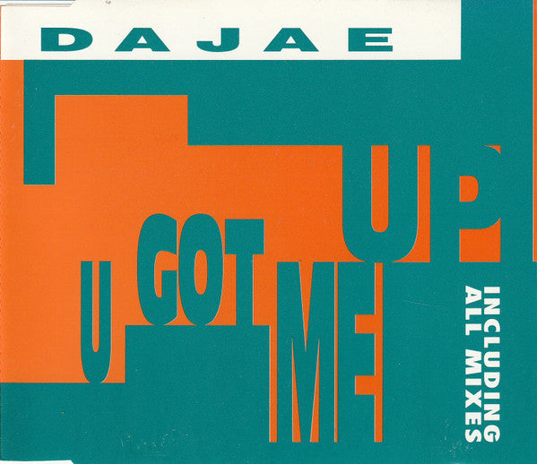 Dajaé : U Got Me Up (CD, Maxi)