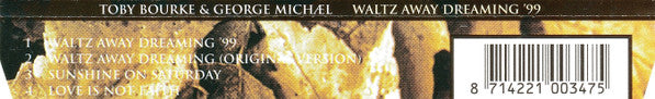 Toby Bourke & George Michael : Waltz Away Dreaming '99 (CD, Single)