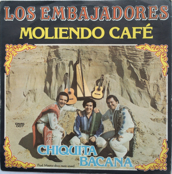 Los Embajadores Paraguayos : Moliendo Café (7")