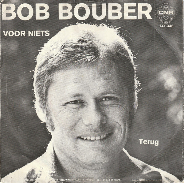 Bob Bouber : Voor Niets (7", Single)