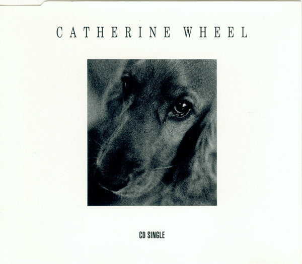 Catherine Wheel : I Want To Touch You (CD, Single)