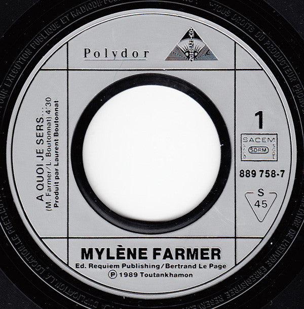 Mylène Farmer : A Quoi Je Sers... (7", Single, Sil)