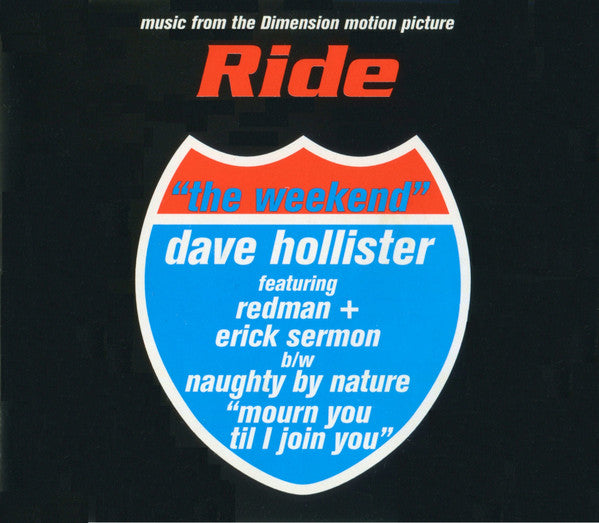 Dave Hollister Featuring Redman & Erick Sermon / Naughty By Nature : The Weekend / Mourn You Til I Join You (CD, Single)