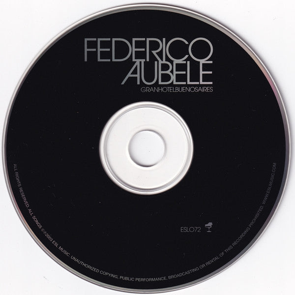 Federico Aubele : Gran Hotel Buenos Aires (CD, Album)
