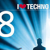 Various : I Love Techno 8 (CD, Comp)