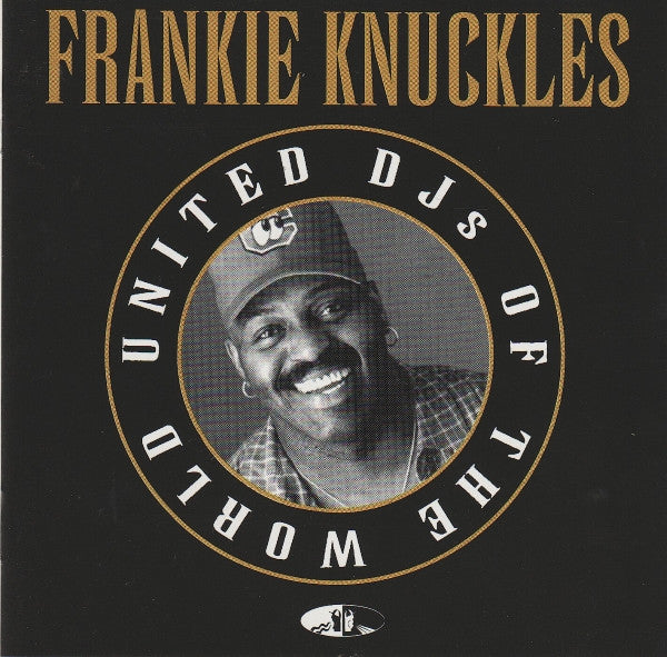 Frankie Knuckles & David Morales : United DJs Of The World Volume 1 (2xCD, Mixed)