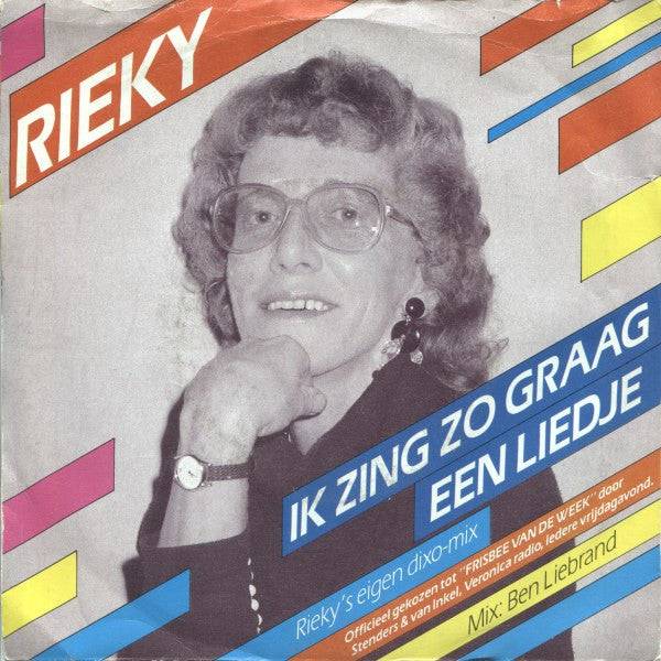 Rieky : Ik Zing Zo Graag Een Liedje (Rieky's Eigen Dixo-Mix) (7", Single, Gre)